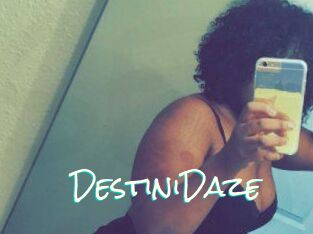 DestiniDaze