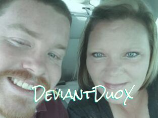 DeviantDuoX