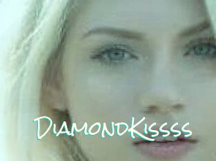 DiamondKissss