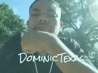 Dominic_Texas