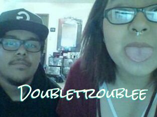 Doubletroublee