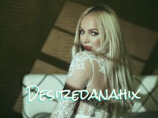 Desiredanahix