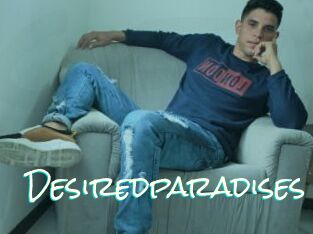Desiredparadises