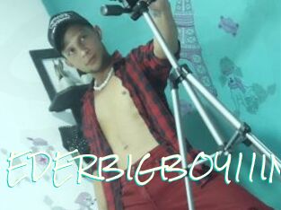 EDERBIGBOY11IN