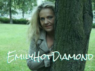 EmilyHotDiamond
