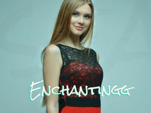 Enchantingg