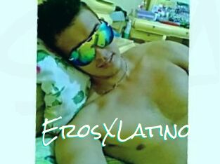 ErosXLatino