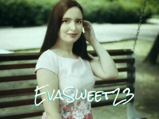 EvaSweet23