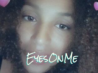 EyesOnMe