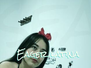 Eager_latina