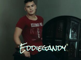 Eddiegandy