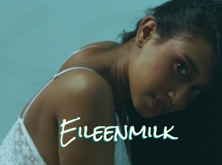 Eileenmilk