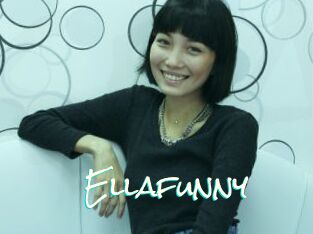 Ellafunny