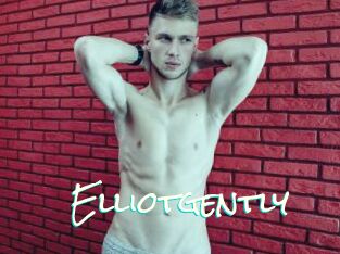 Elliotgently