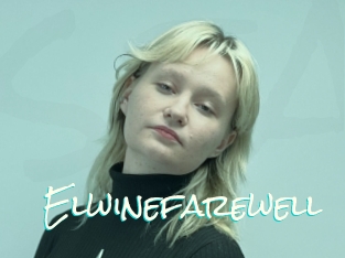Elwinefarewell