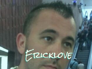 Ericklove