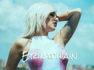 Erikadwain