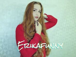Erikafunny