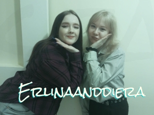 Erlinaanddiera