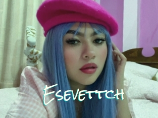 Esevettch
