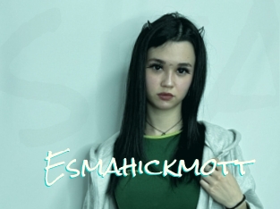 Esmahickmott
