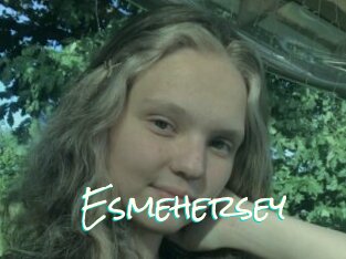 Esmehersey