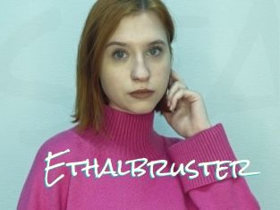 Ethalbruster