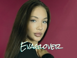 Evaglover