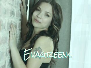 Evagreens