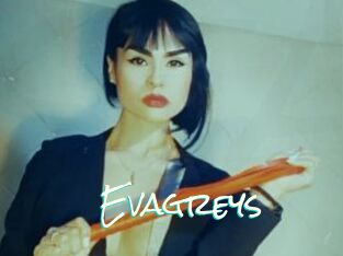 Evagreys