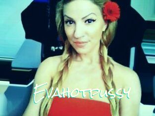 Evahotpussy