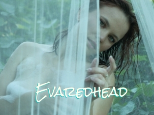 Evaredhead