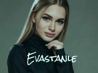 Evastanle