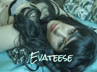 Evateese