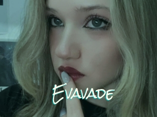 Evavade