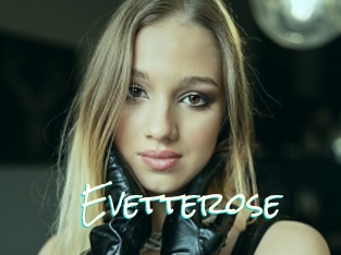 Evetterose