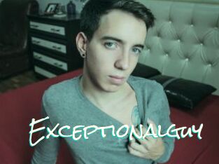 Exceptionalguy