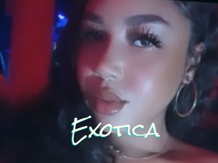 Exotica