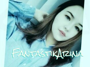 FantastikArina