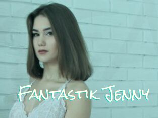 Fantastik_Jenny
