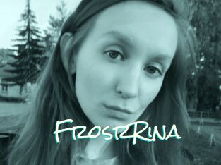 FrosrRina