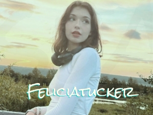 Feliciatucker