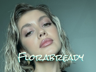 Florabready