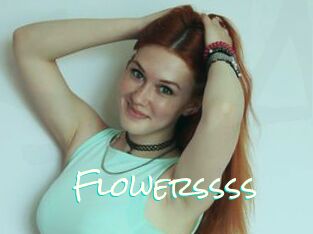 Flowerssss