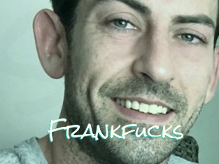 Frankfucks