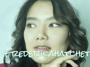 Fredericahatchet