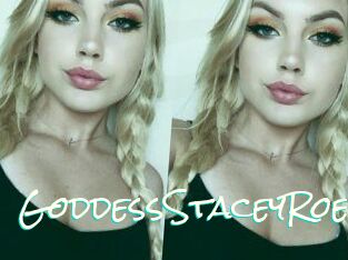 GoddessStaceyRoe