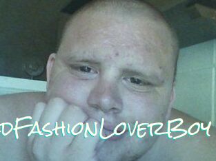 GoodOldFashionLoverBoy
