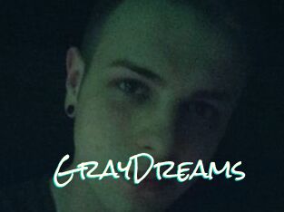 GrayDreams