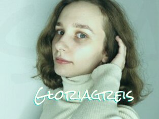 Gloriagreis